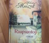 Helena Mniszek - Raupsuotoji I II dalys